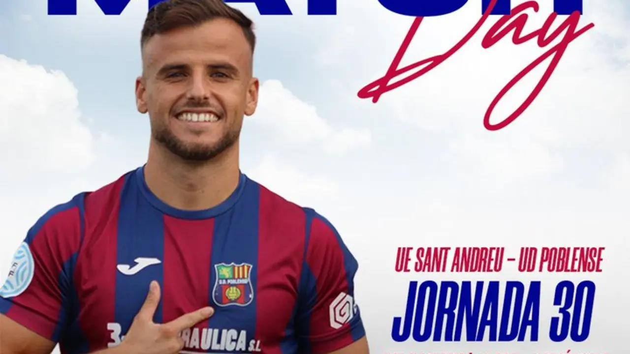 cartel del partido entre el sant andreu y el poblense